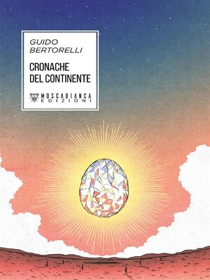 cover image of Cronache del Continente